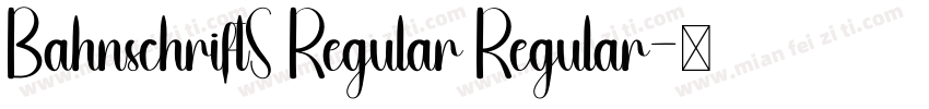BahnschriftS Regular Regular字体转换